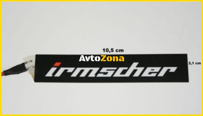 Плазмена емблема IRMSCHER - Avtozona